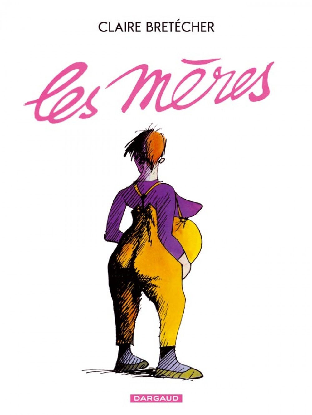 Les Mères - Tome 1 - Les Mères