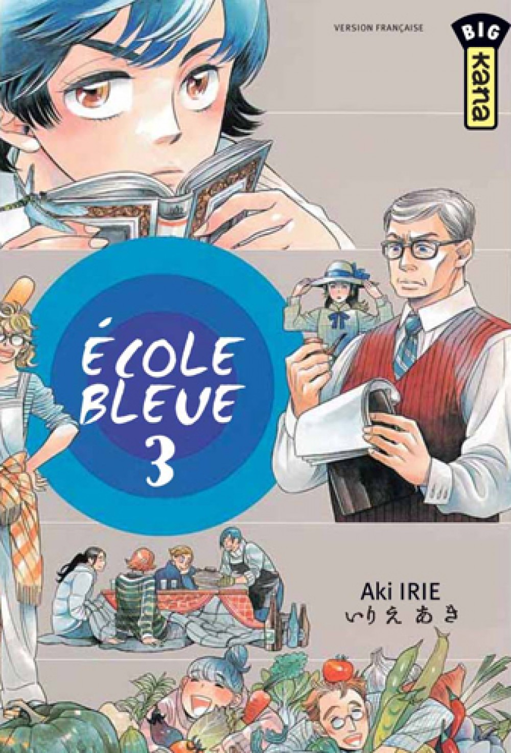 Ecole bleue (pas bonne), tome 3