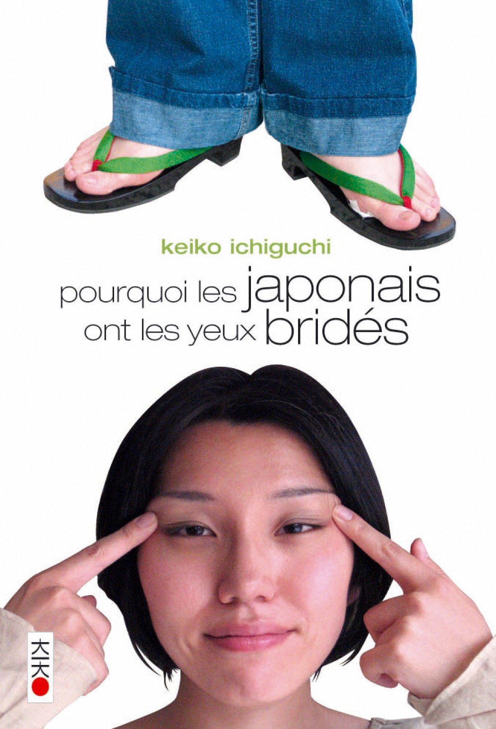 POURQUOI LES JAPONAIS ONT LES YEUX BRIDES (ONE SHOT)