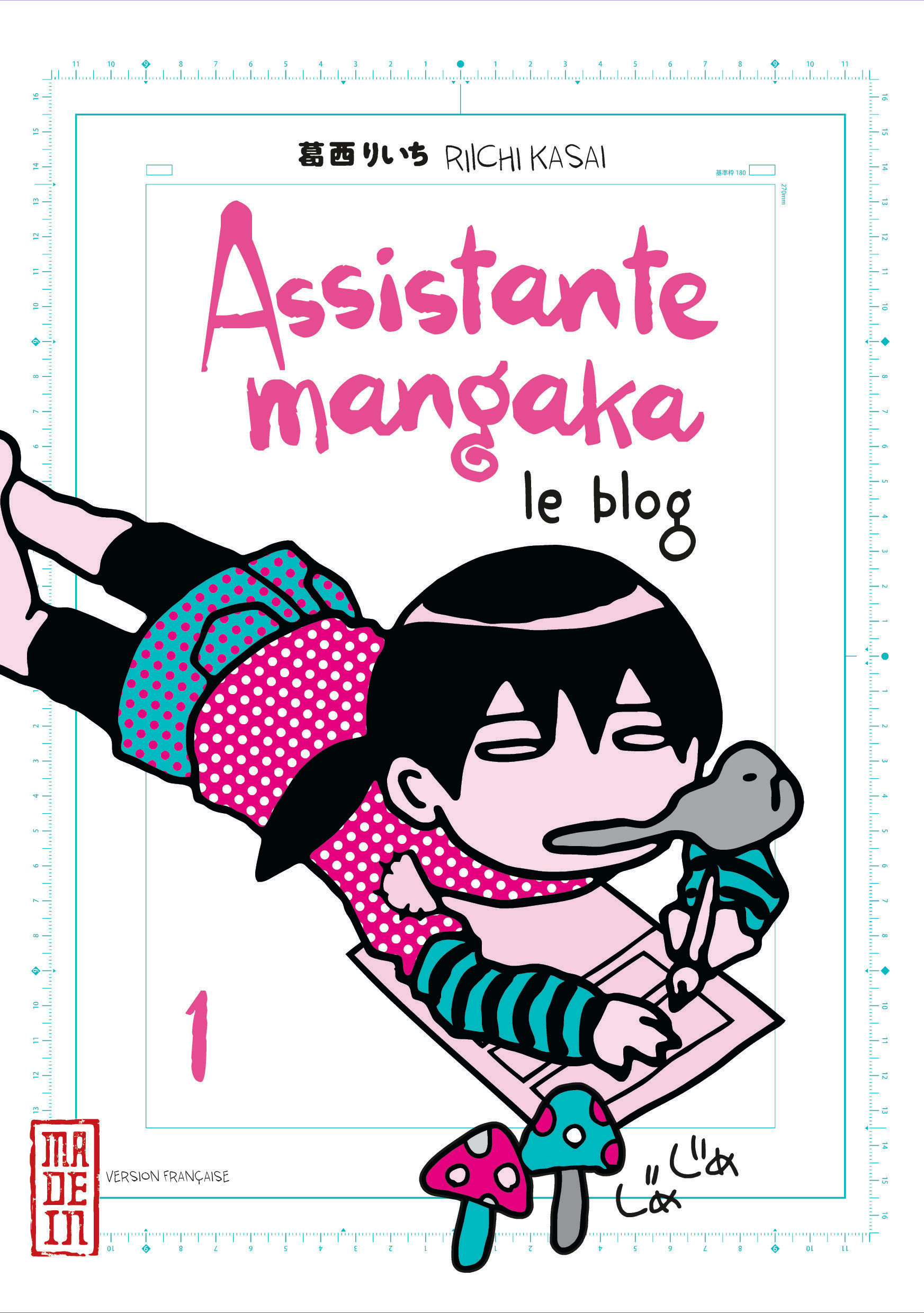 ASSISTANTE MANGAKA LE BLOG T1