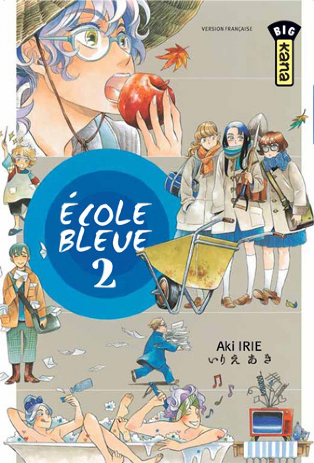 Ecole bleue (pas bonne), tome 2