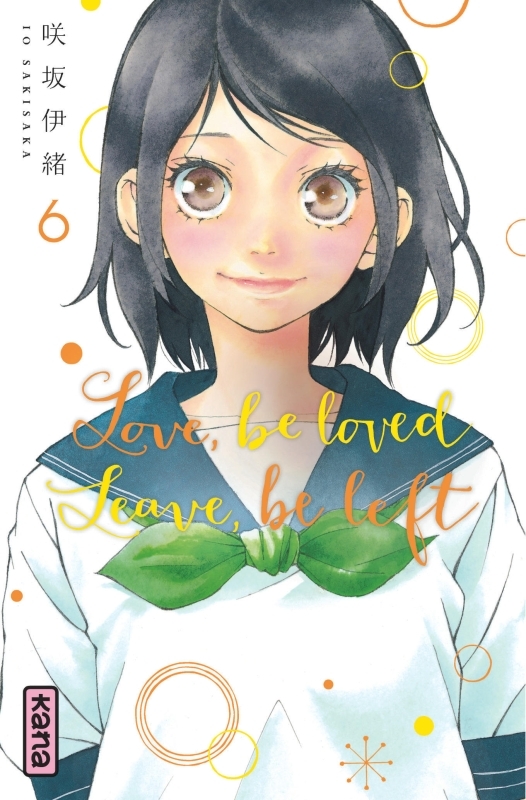 Love, be loved Leave, be left  - Tome 6