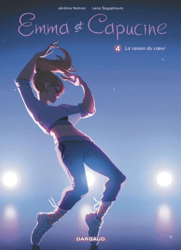 Emma et Capucine - Tome 4 - La raison du coeur