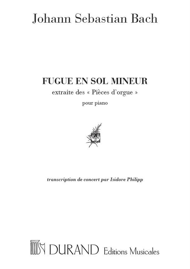 JOHANN SEBASTIAN BACH :  FUGUE EN SOL MINEUR, BWV 578 EXTRAIT DES PIECES D'ORGUE