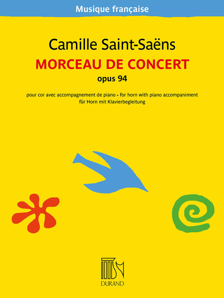CAMILLE SAINT-SAENS : MORCEAU DE CONCERT OPUS 94 - COR EN FA ET PIANO - RECUEIL + PARTIE(S)