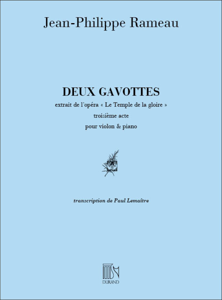 JEAN-PHILIPPE RAMEAU : DEUX GAVOTTES - VIOLON ET PIANO