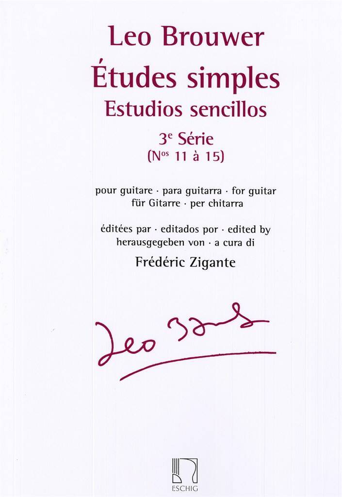 LEO BROUWER : ETUDES SIMPLES - ESTUDIOS SENCILLOS (SERIE 3) NOS. 11-15 - POUR GUITARE