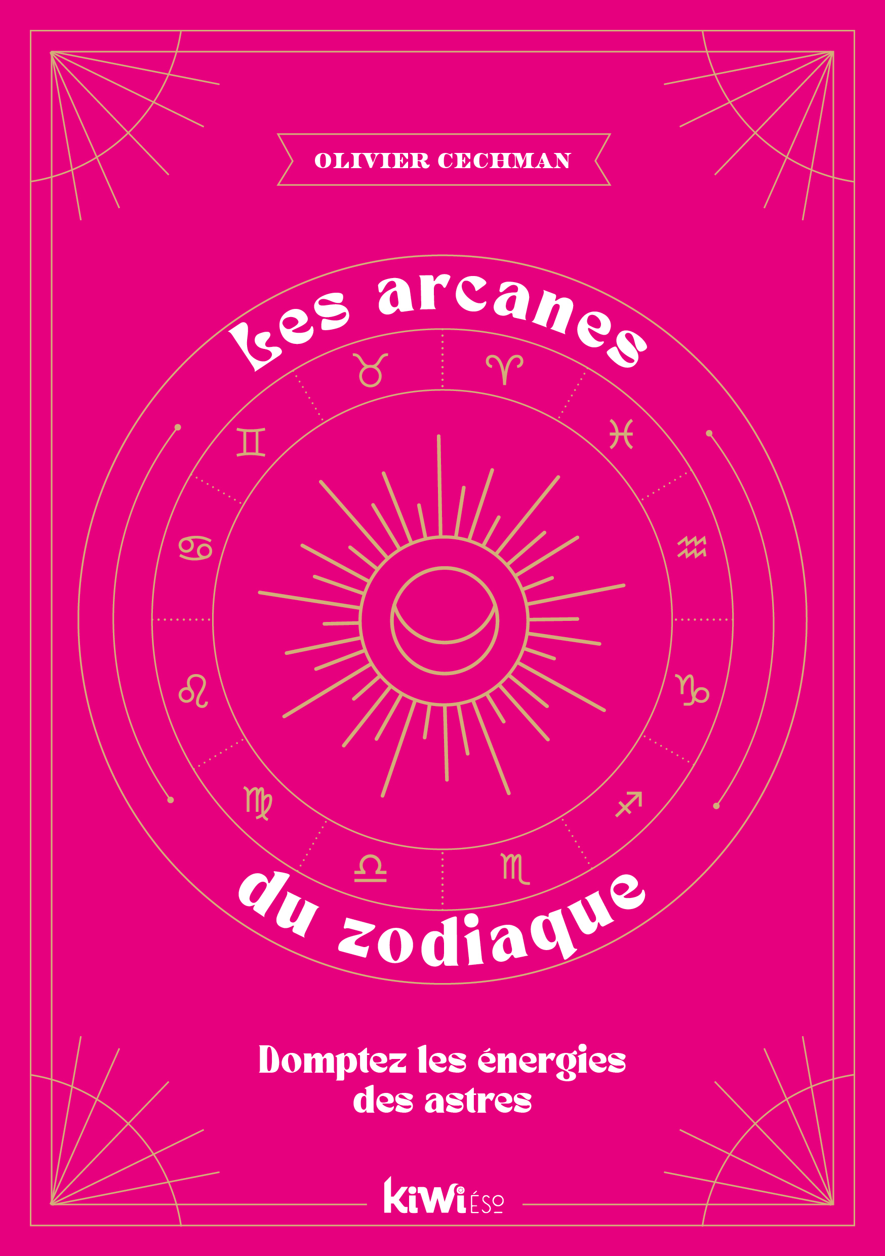 Les Arcanes du zodiaque
