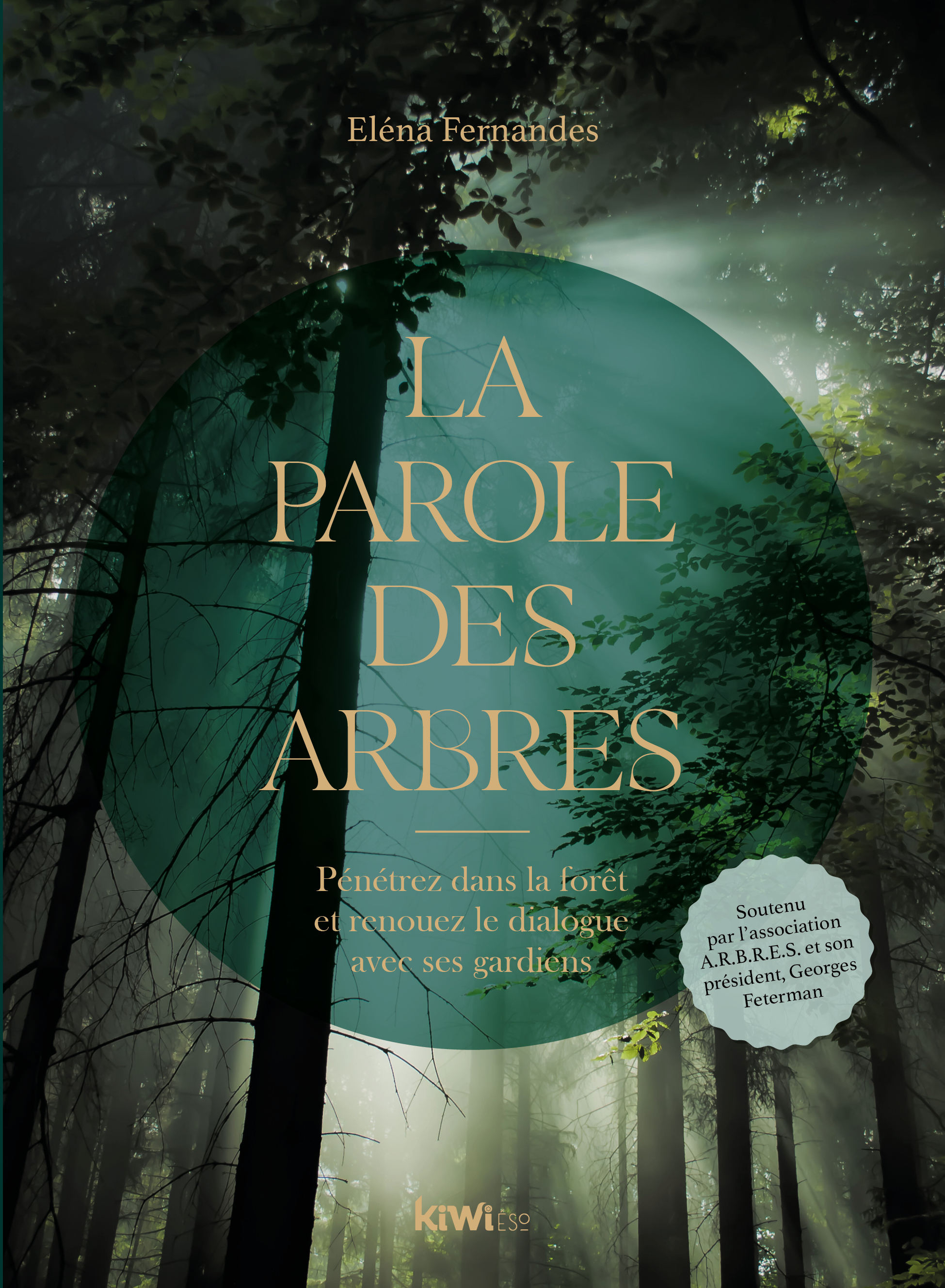 La Parole des arbres