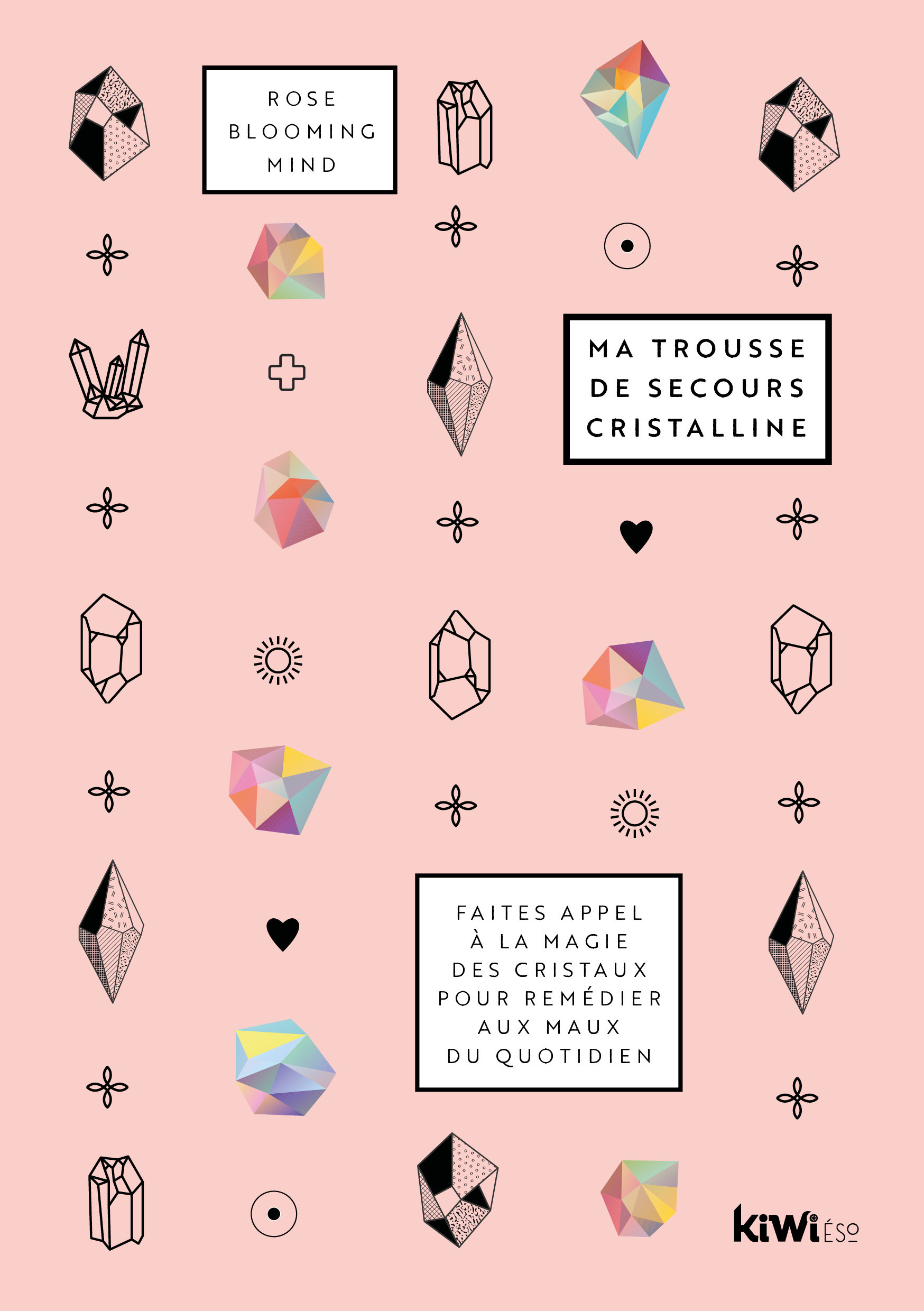 Ma trousse de secours cristalline