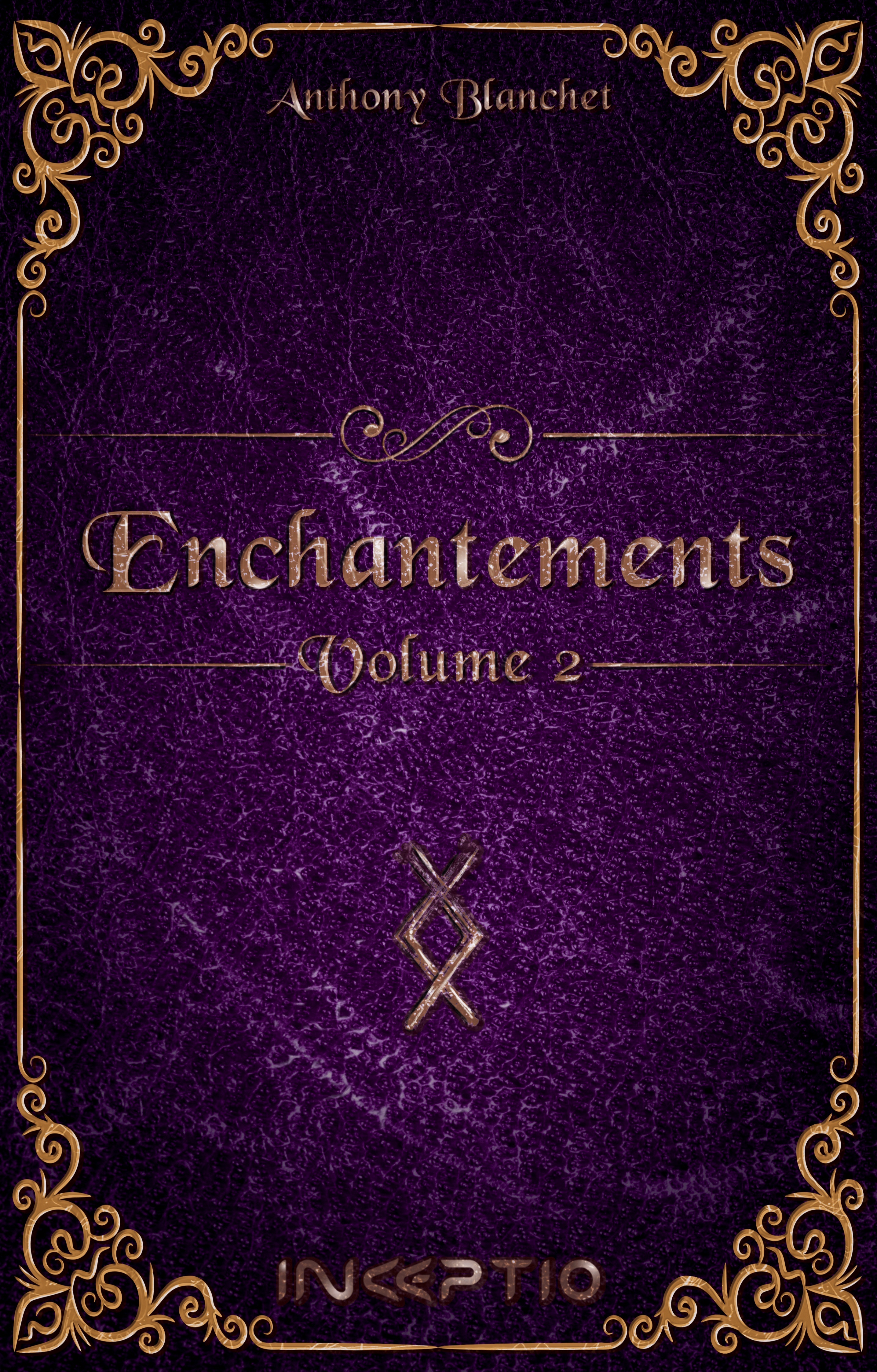 ENCHANTEMENTS TOME 2.