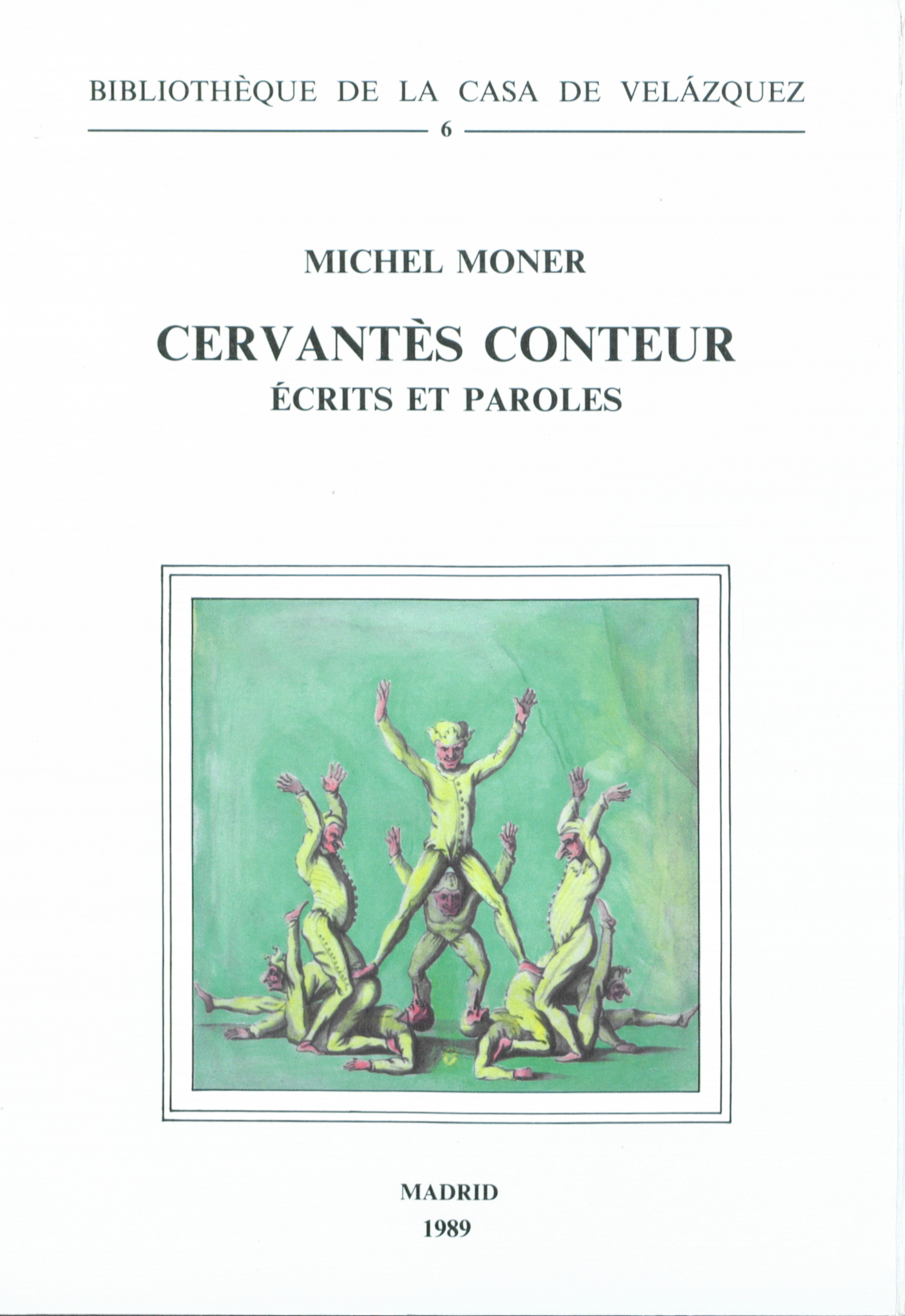 Cervantes conteur. Écrits et paroles