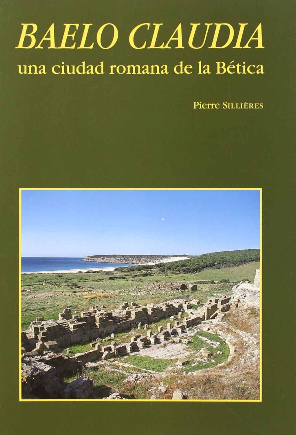 Baelo Claudia, una ciudad romana de la Bética