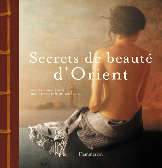 SECRETS DE BEAUTE D'ORIENT