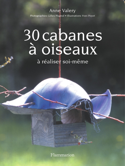 30 cabanes à oiseaux