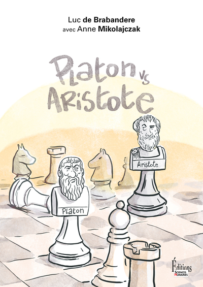 Platon vs Aristote - Une initiation joyeuse à la controverse philosophique