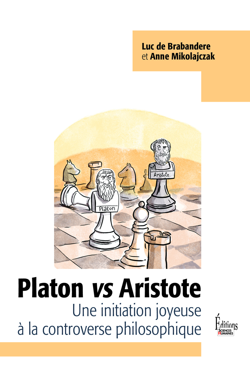 Platon vs Aristote - Une initiation joyeuse à la controverse philosophique