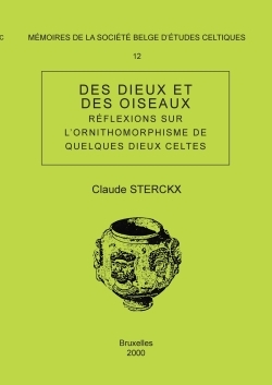 Des dieux et des oiseaux. Réflexions sur l'ornithomorphisme de quelques dieux celtes-Mémoire n°12