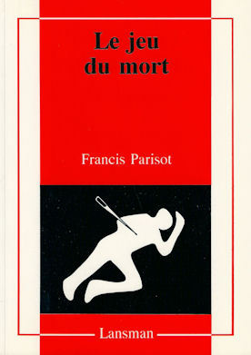 LE JEU DU MORT