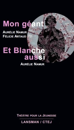 MON GEANT / BLANCHE AUSSI