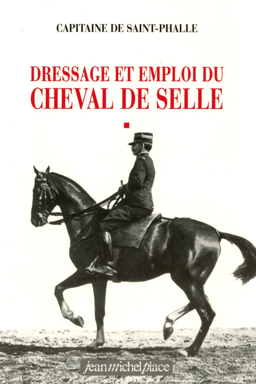 DRESSAGE ET EMPLOI DU CHEVAL DE SELLE