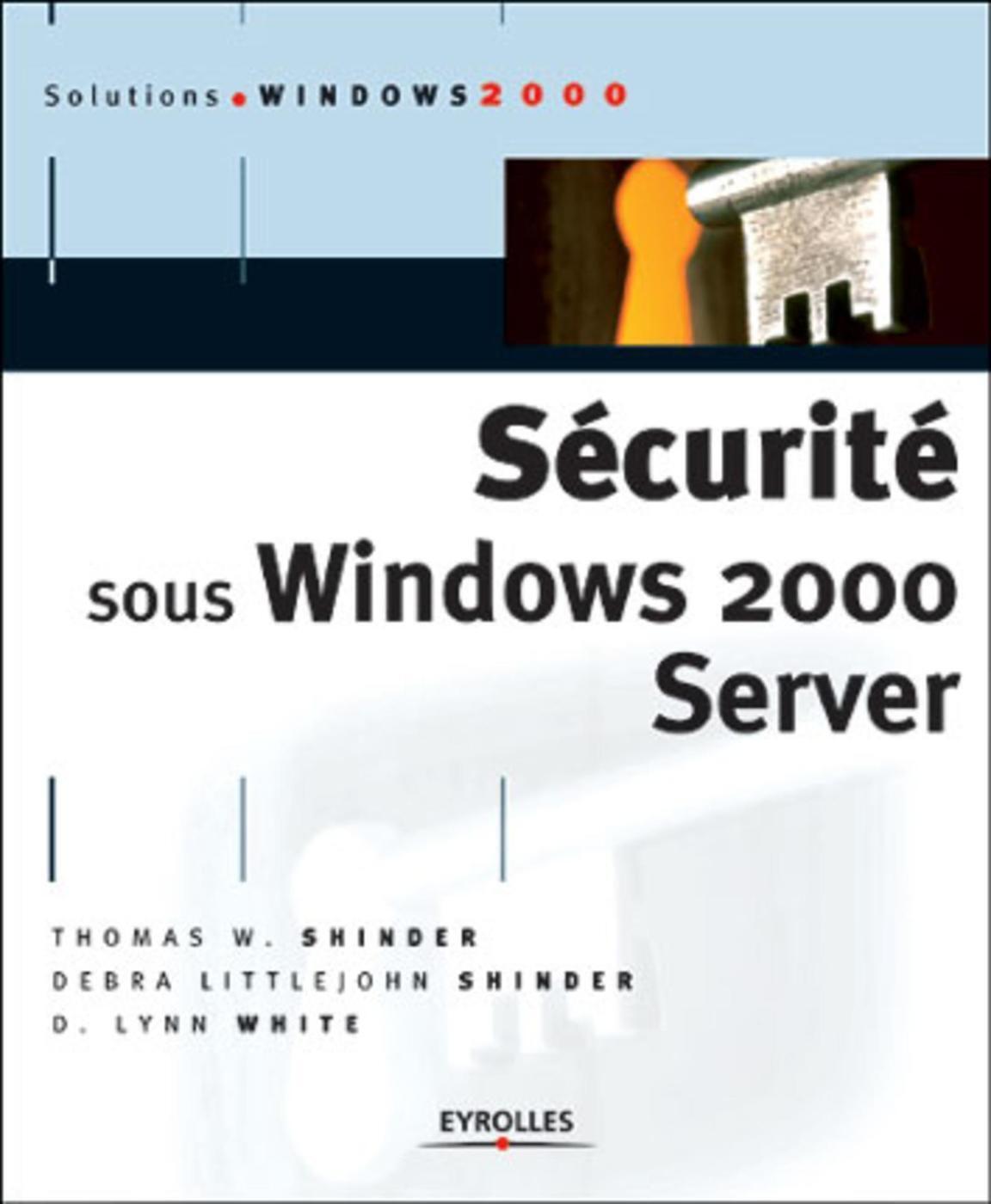 Sécurité sous Windows 2000 Server