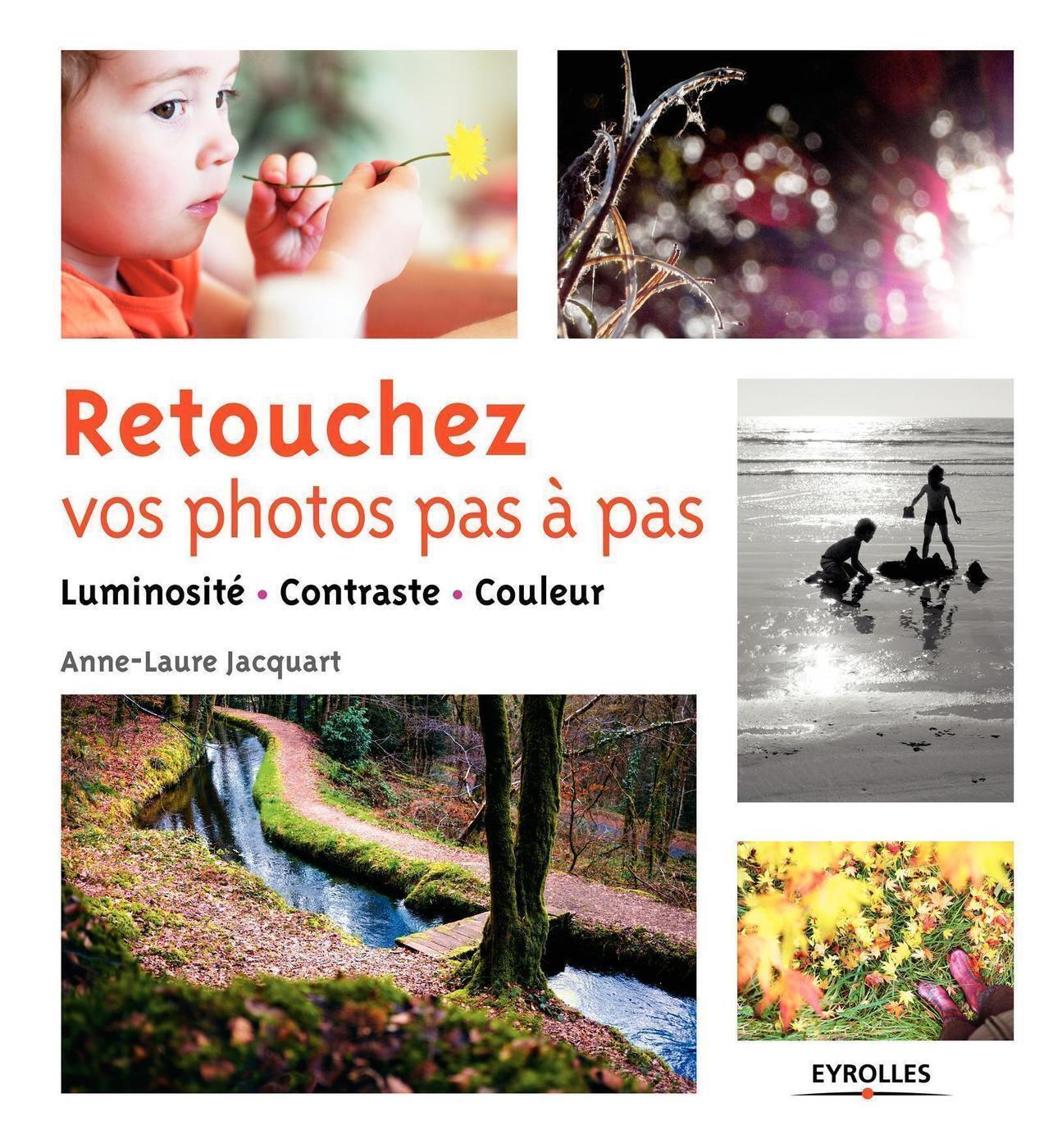 Retouchez vos photos pas à pas