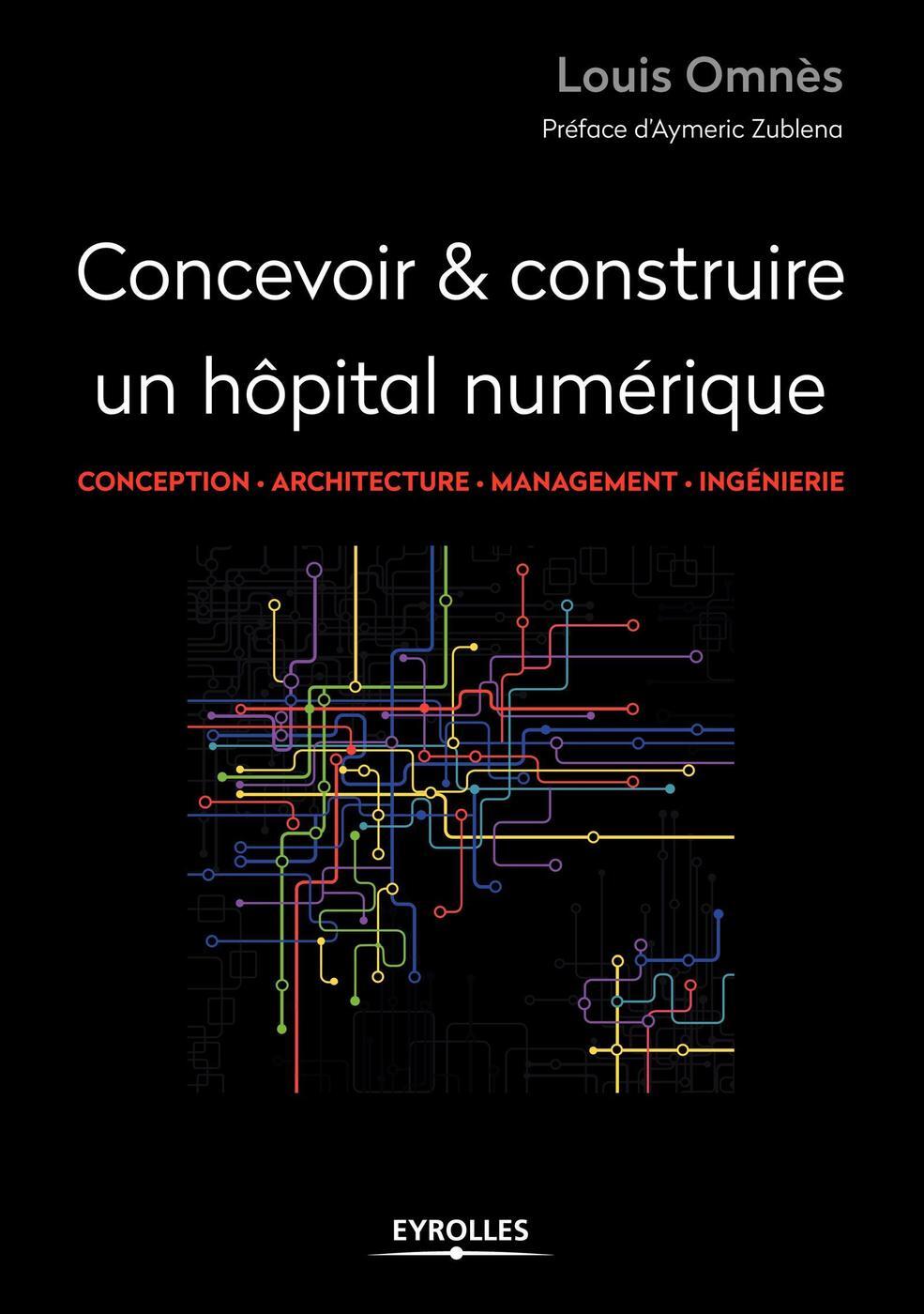 Concevoir et réaliser un hôpital numérique