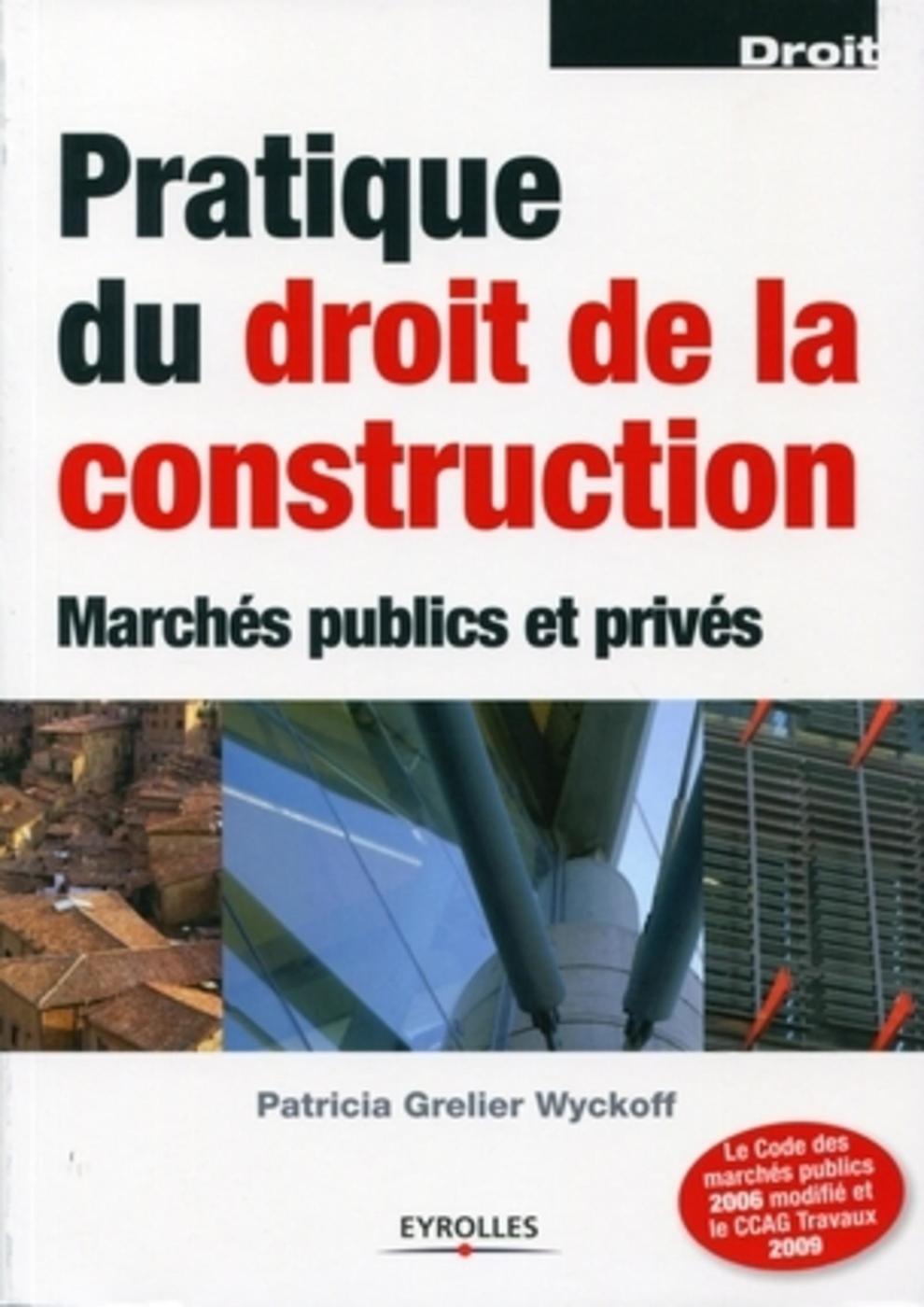 Pratique du droit de la construction