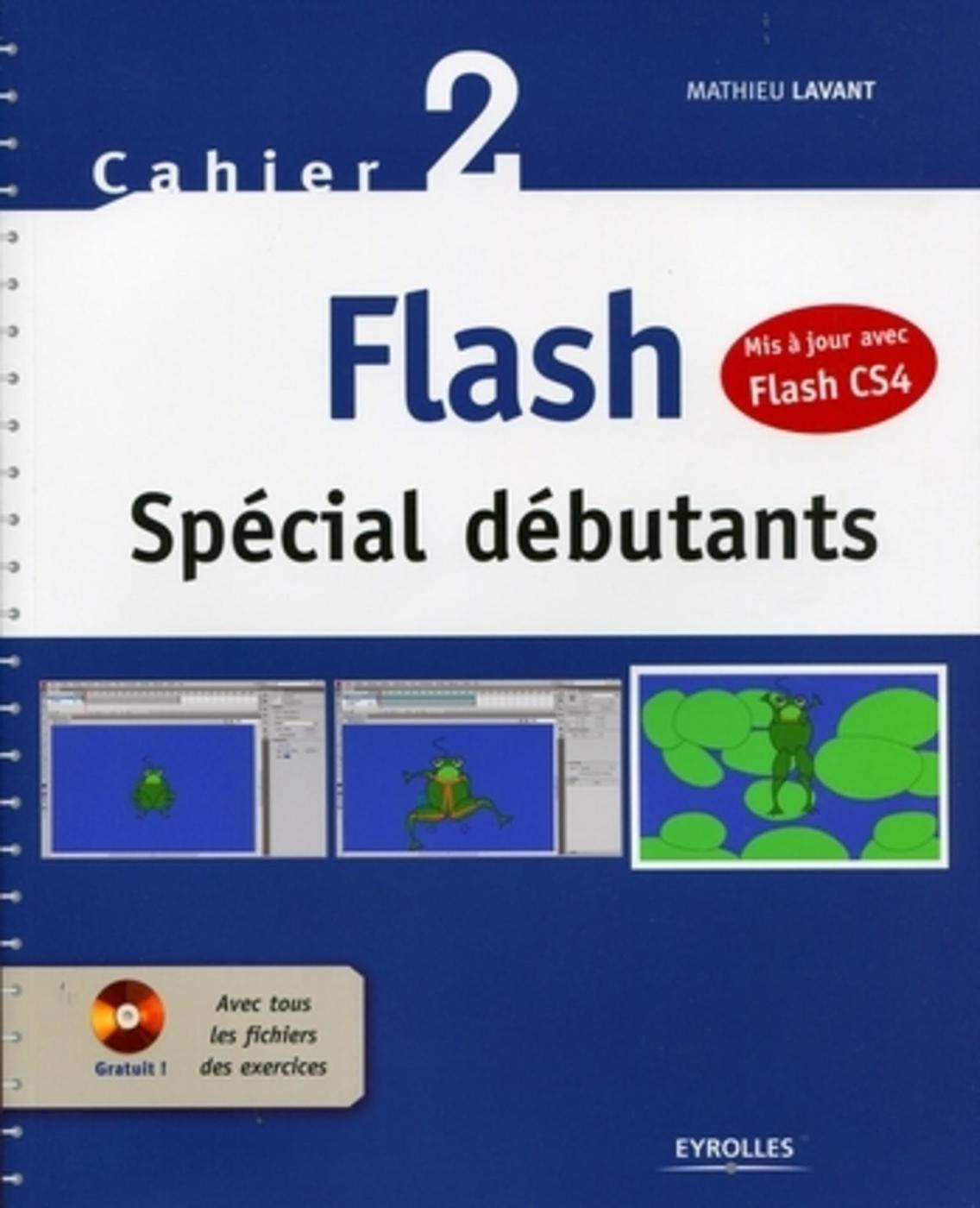 Cahier 2 Flash spécial débutants
