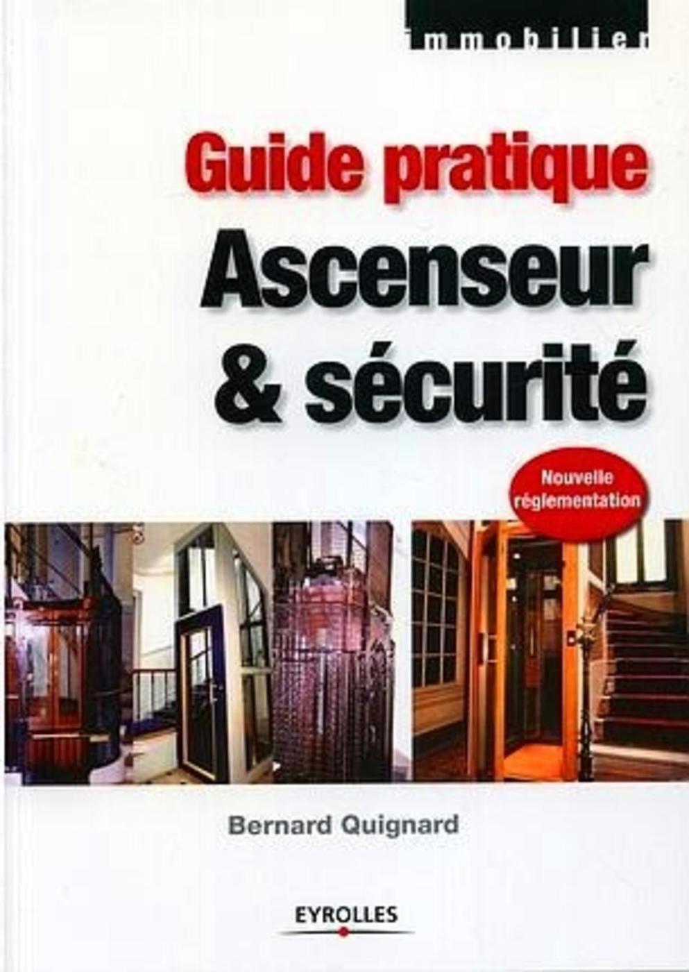 Guide pratique ascenseur et sécurité
