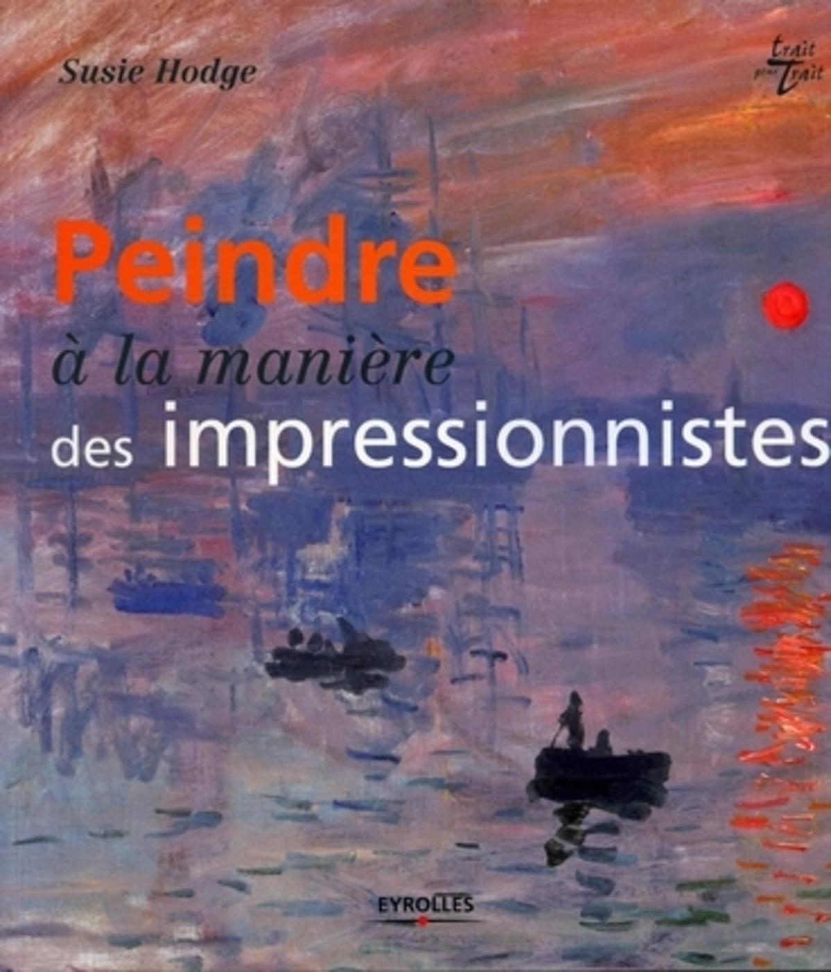 Peindre à la manière des impressionnistes