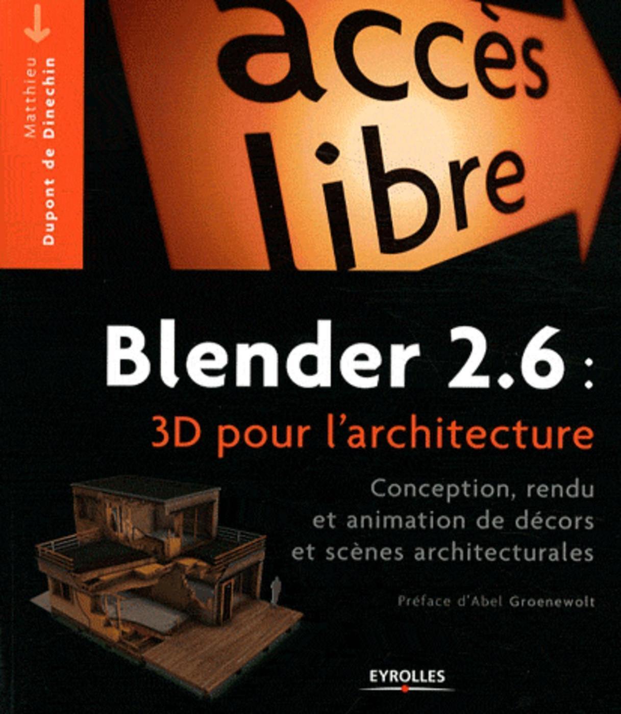 Blender 2.6 : 3D pour l'architecture