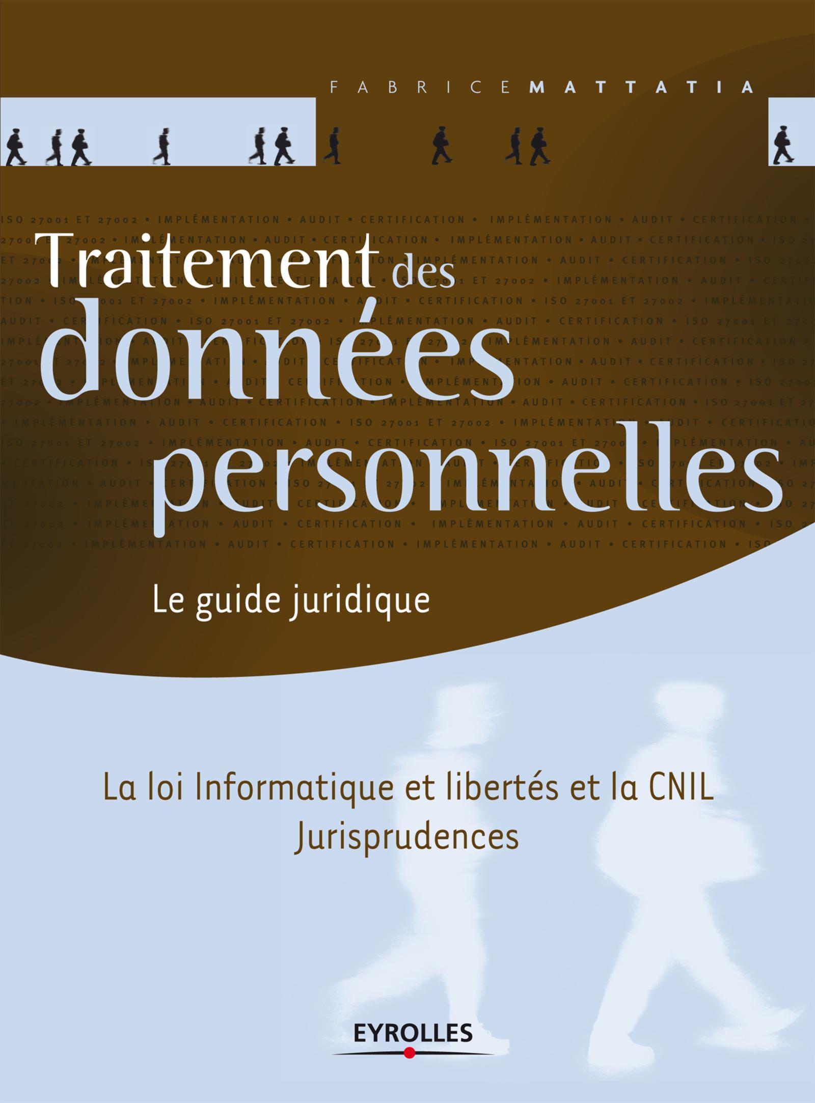Traitement des données personnelles le guide juridique
