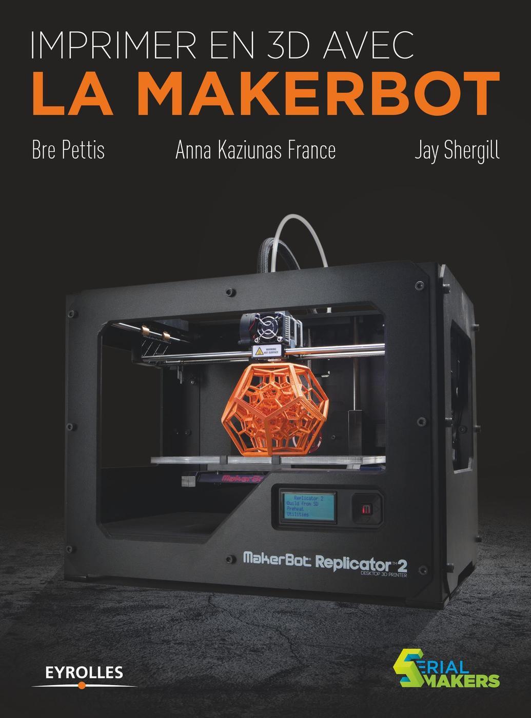 Imprimer en 3D avec la Makerbot