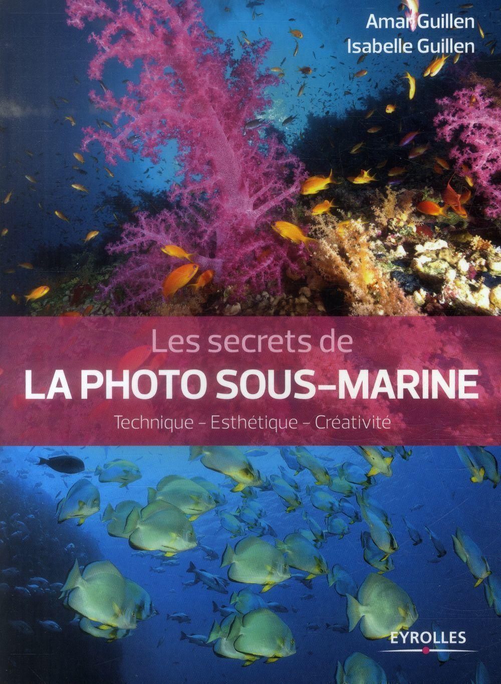 Les secrets de la photo sous-marine