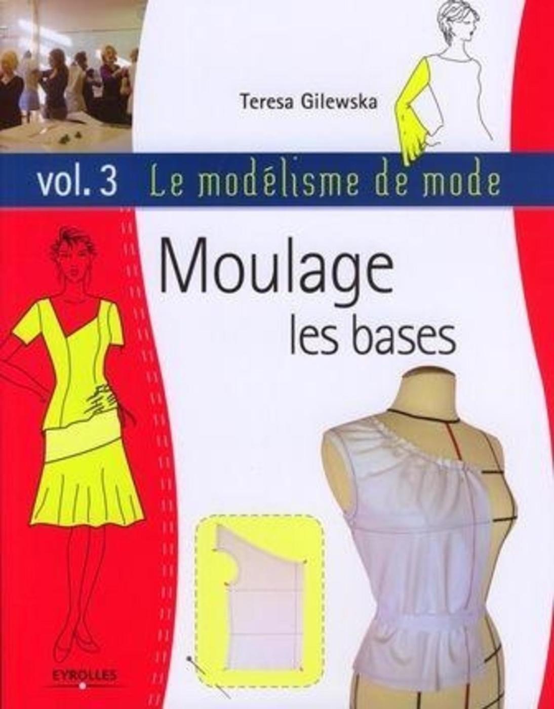 Moulage : les bases -  Vol. 3