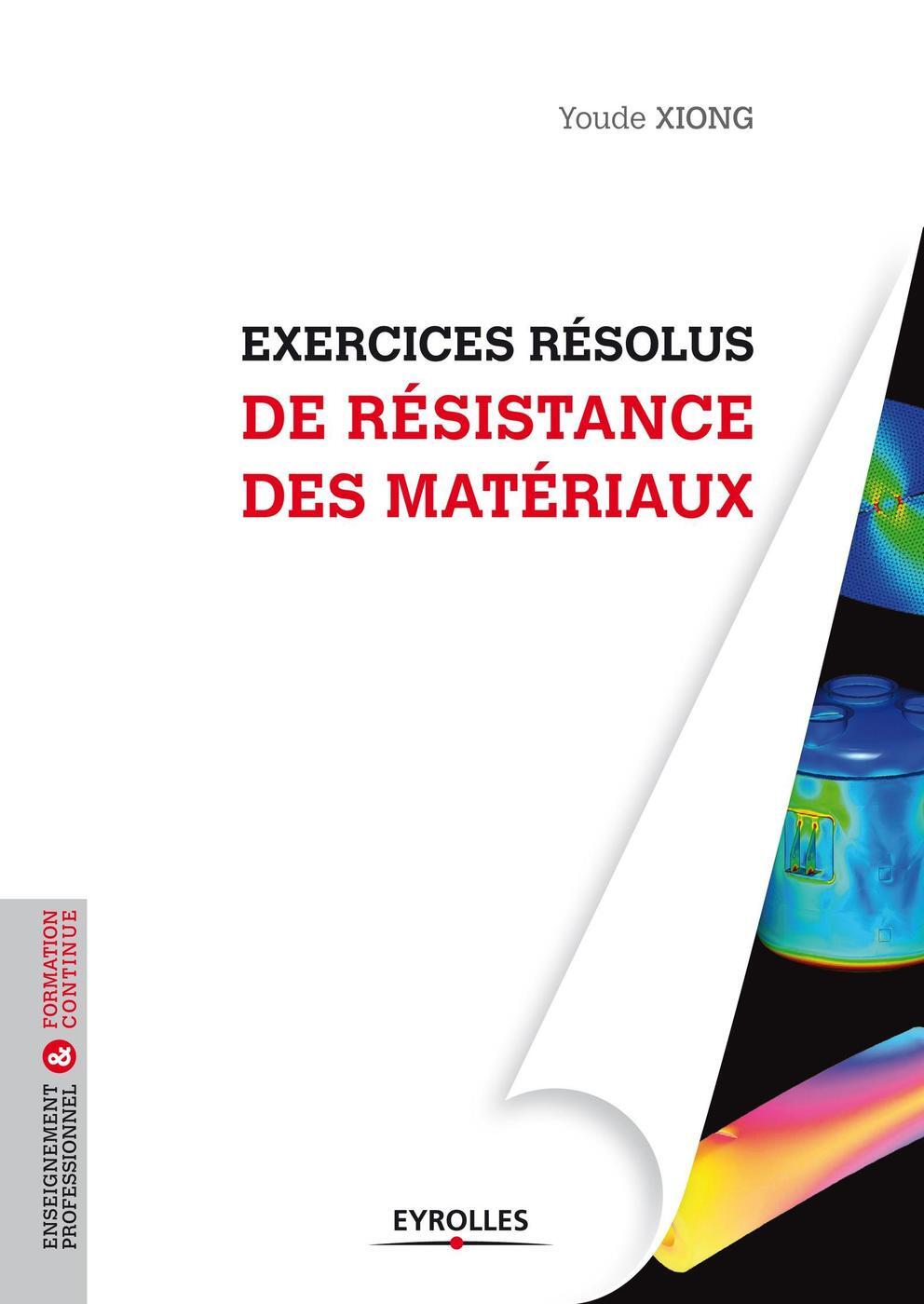 Exercices résolus de résistance des matériaux