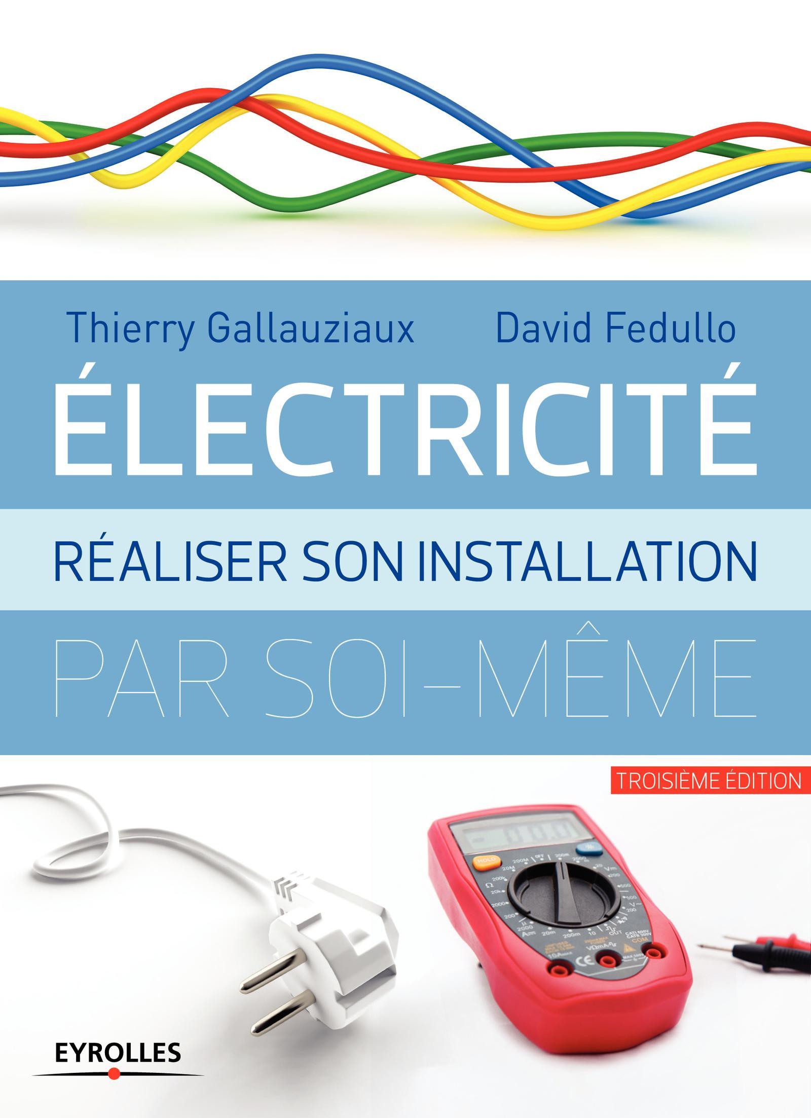 Électricité réaliser son installation par soi-même