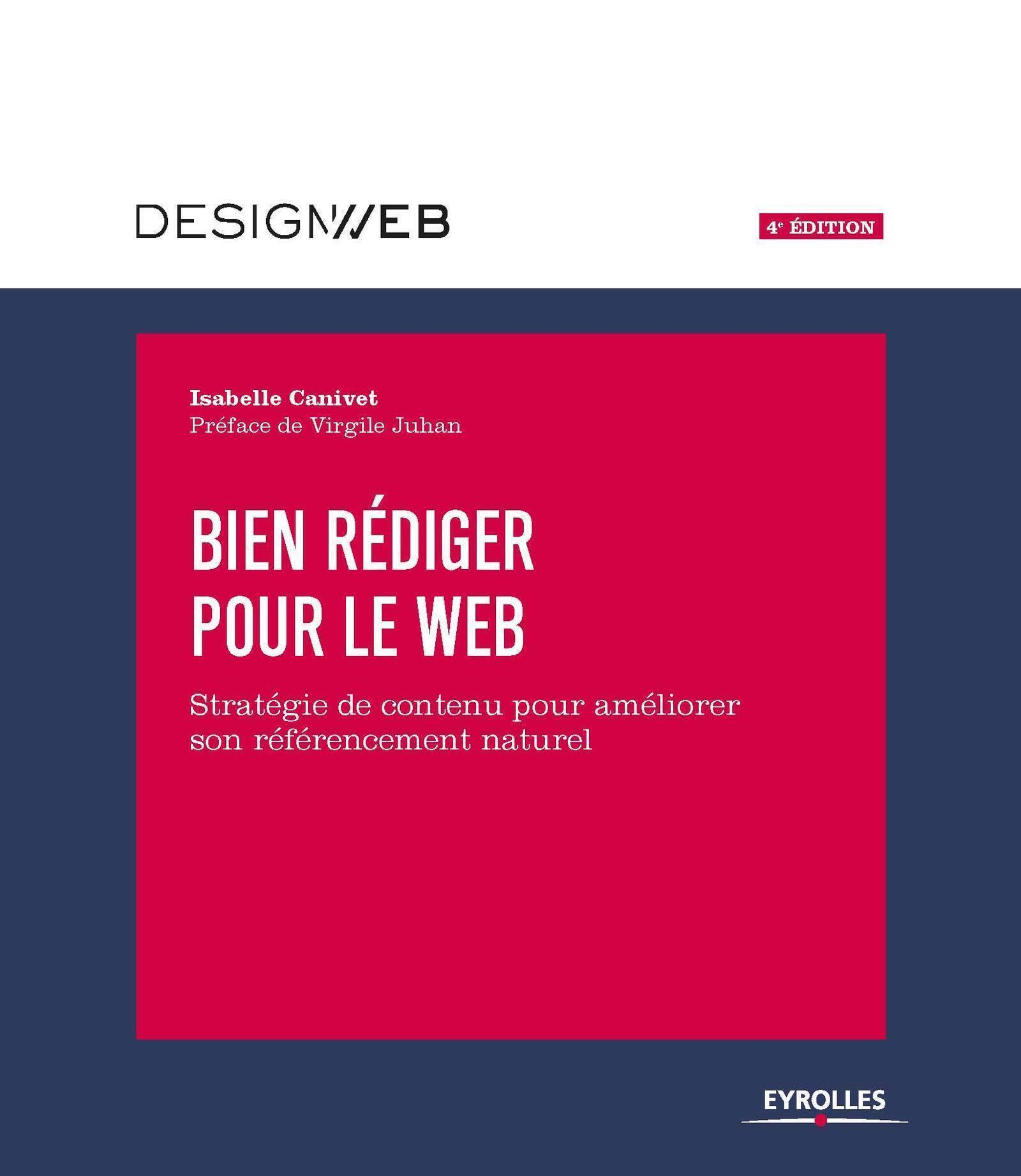 Bien rédiger pour le Web, 4e édition