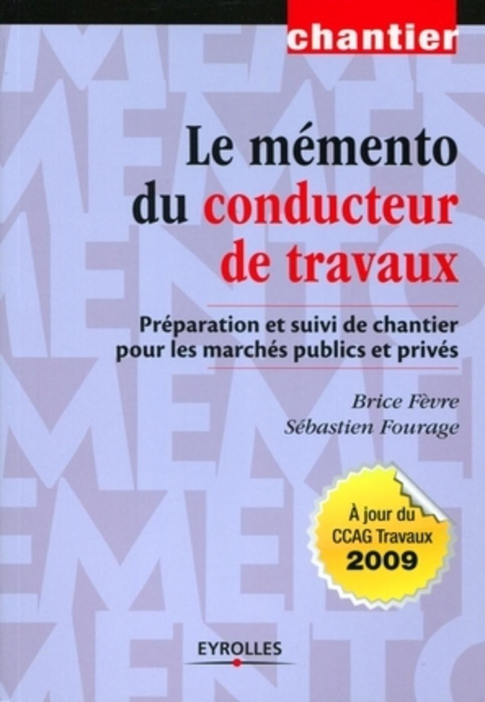 Le mémento du conducteur de travaux