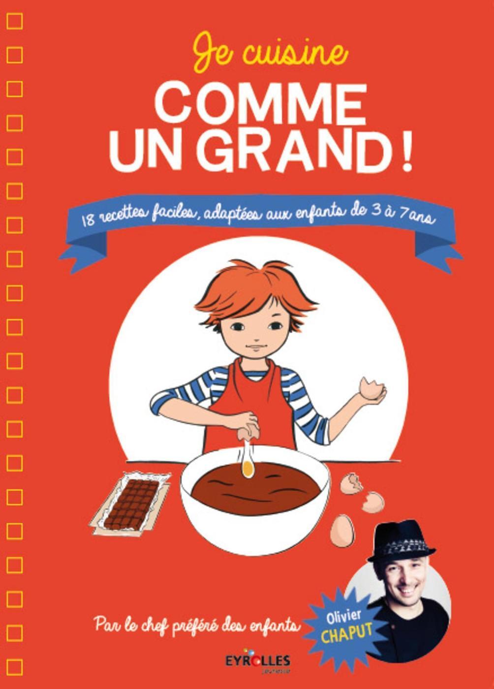 Je cuisine comme un grand !