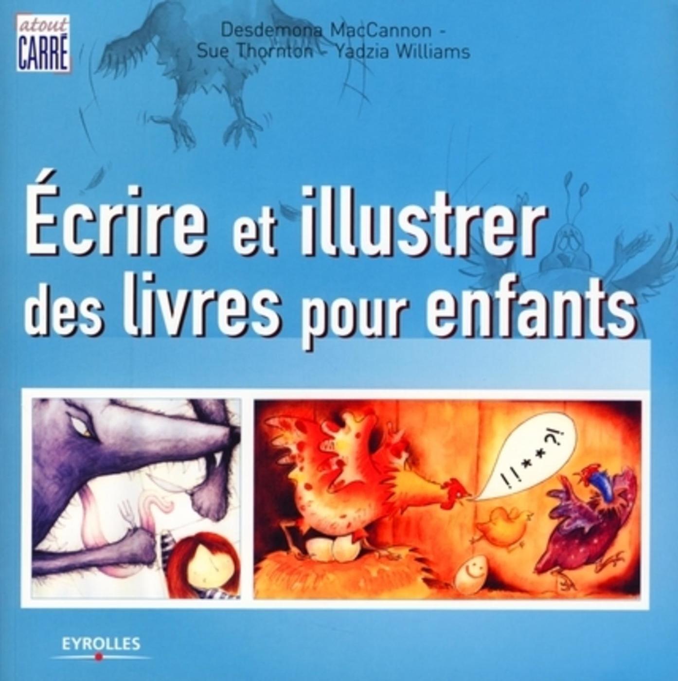 Ecrire et illustrer des livres pour enfants