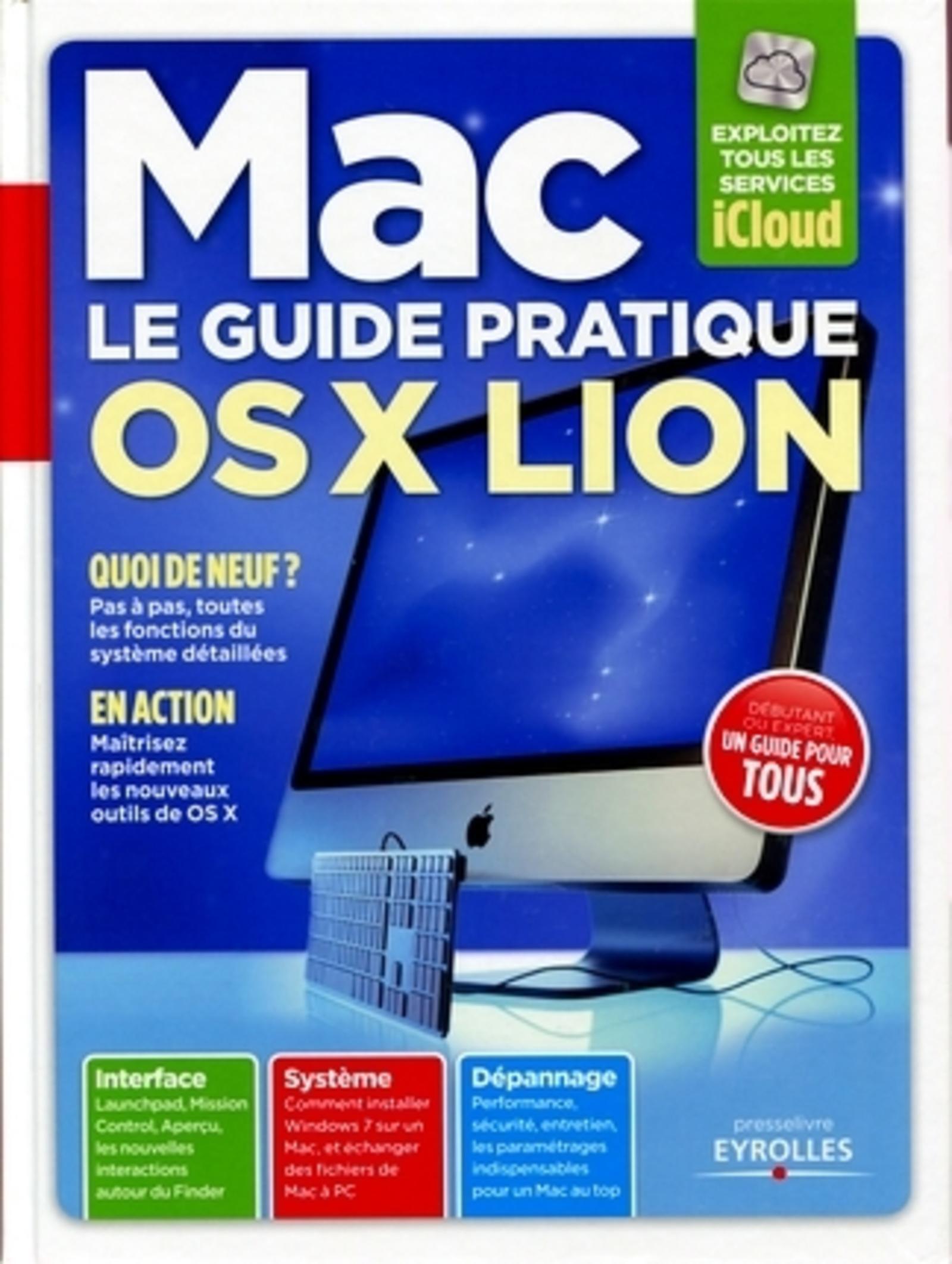 Le guide pratique Mac OS X Lion