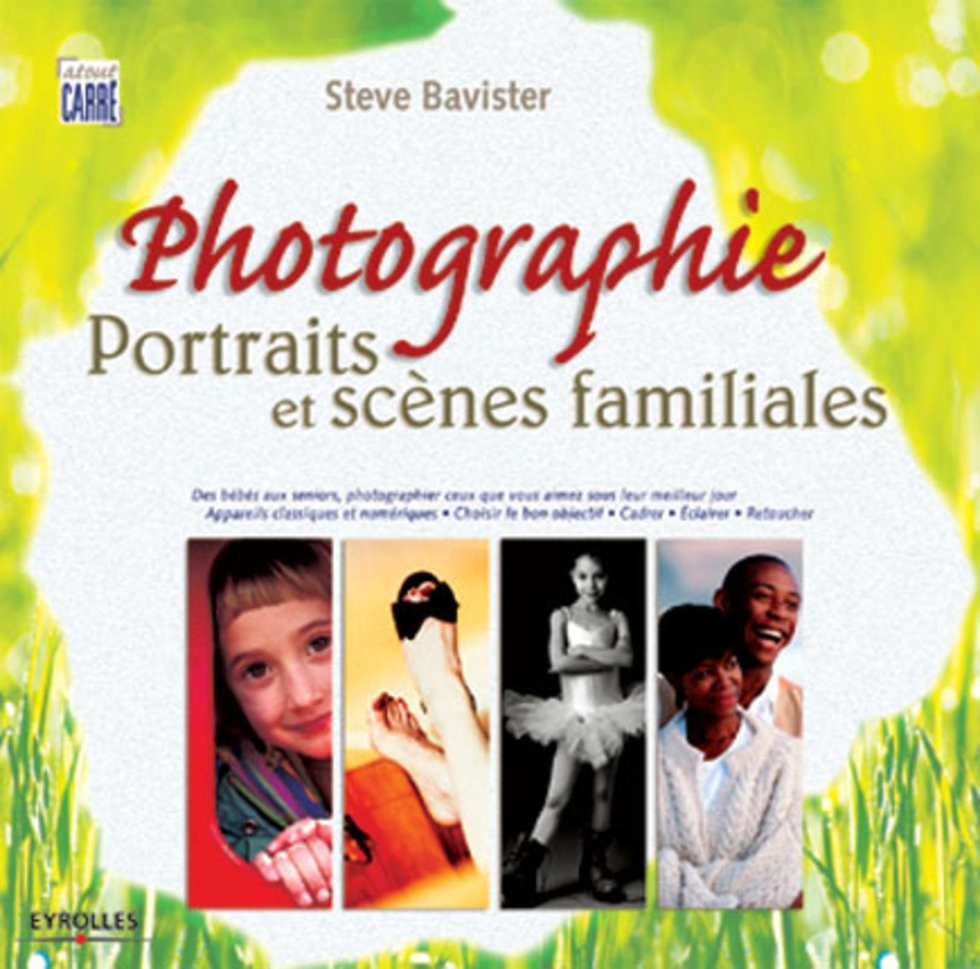 Photographie : portraits et scènes familiales
