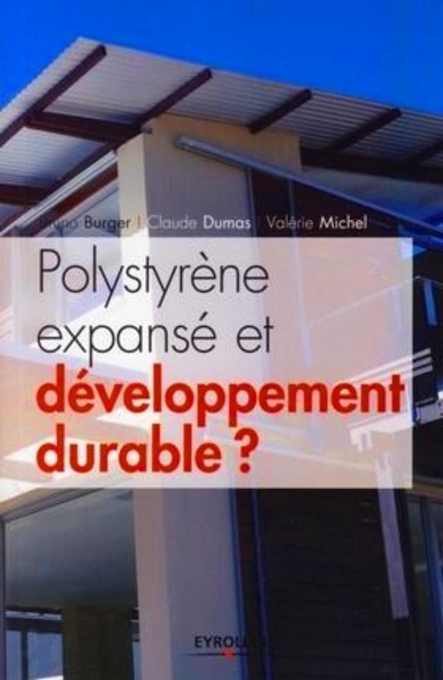 Polystyrène expansé et développement durable ?