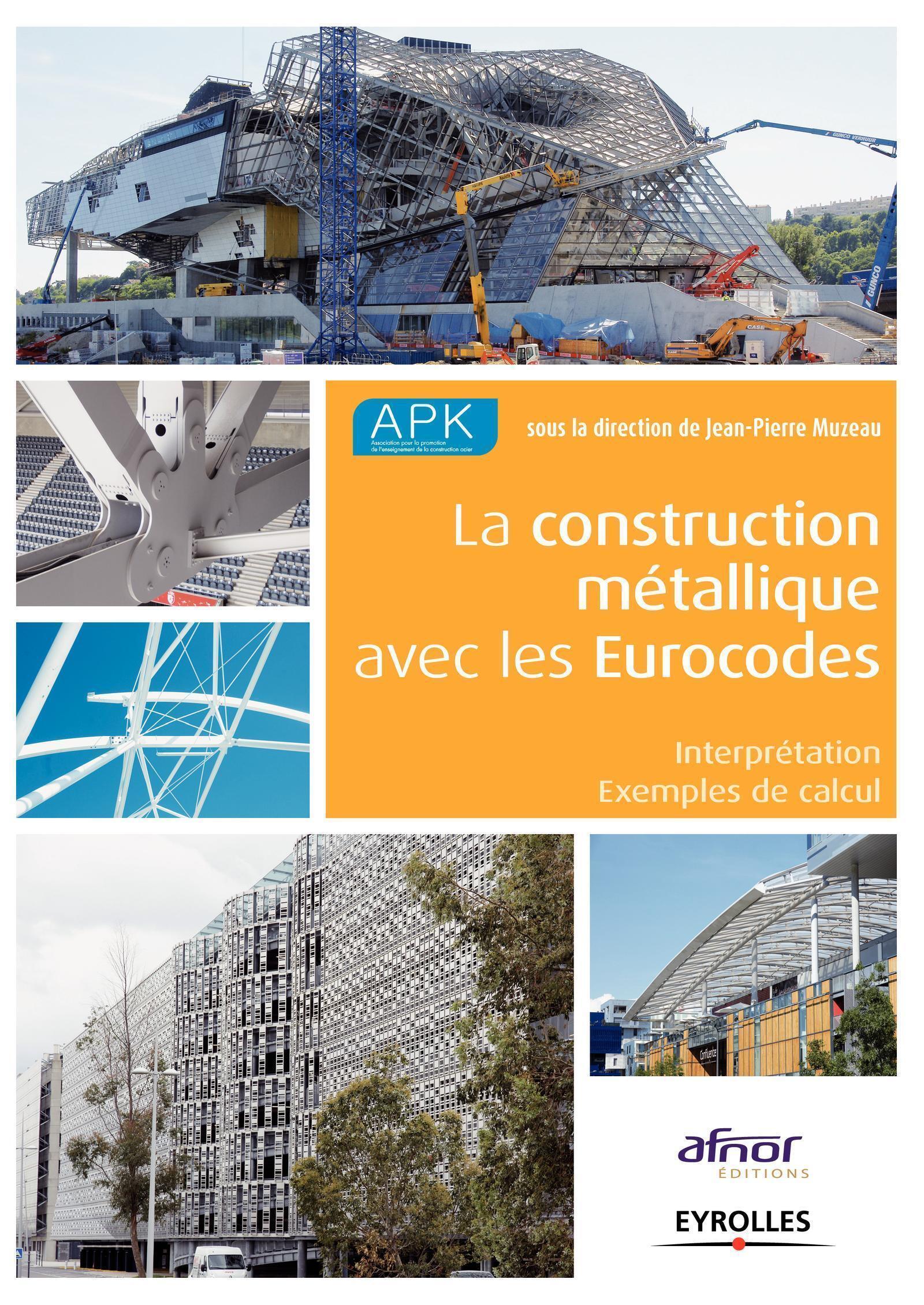 La construction métallique avec les Eurocodes