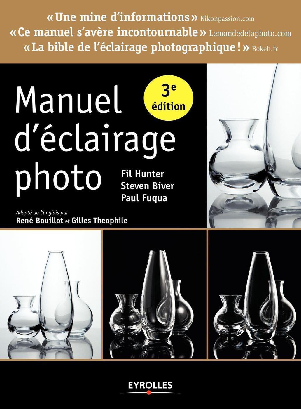 Manuel d'éclairage photo, 3e ed.