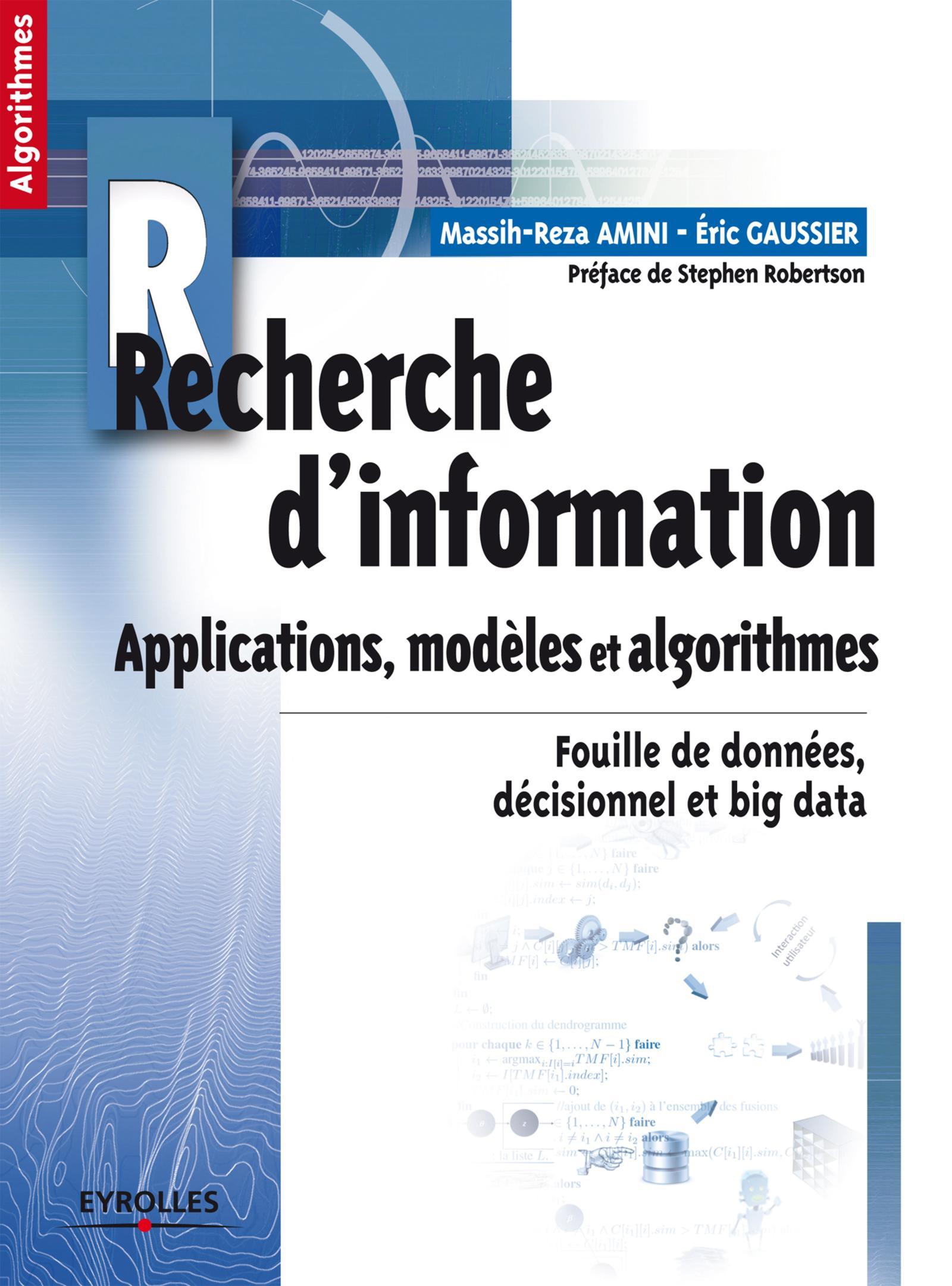 Recherche d'information applications, modèles et algorithmes