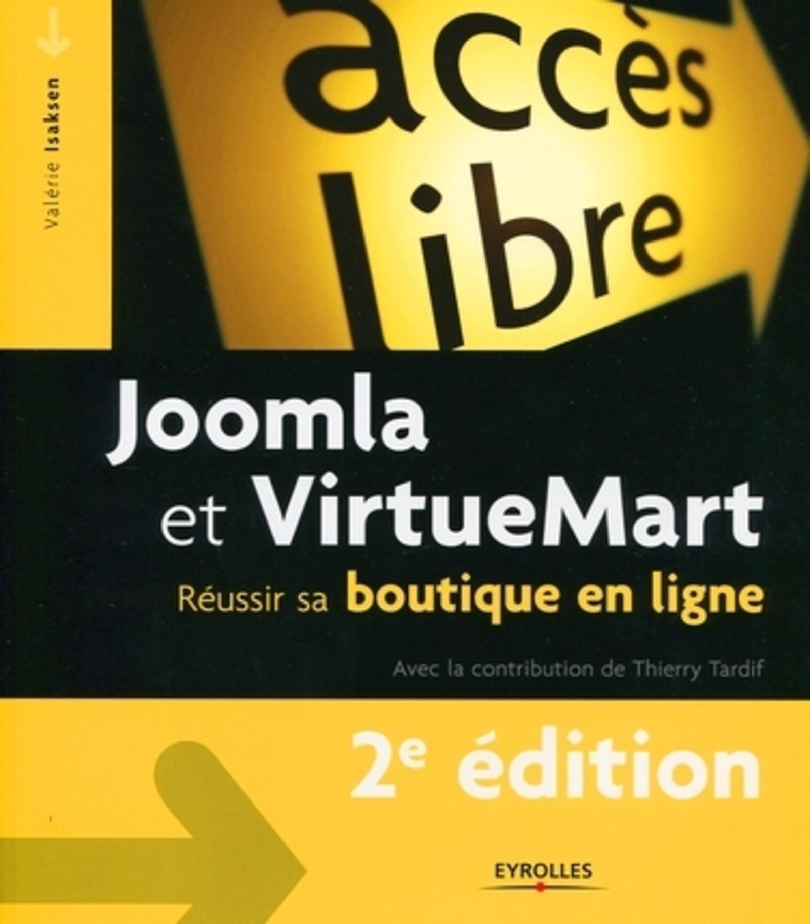 JOOMLA ET VIRTUEMART. REUSSIR SA BOUTIQUE EN LIGNE.